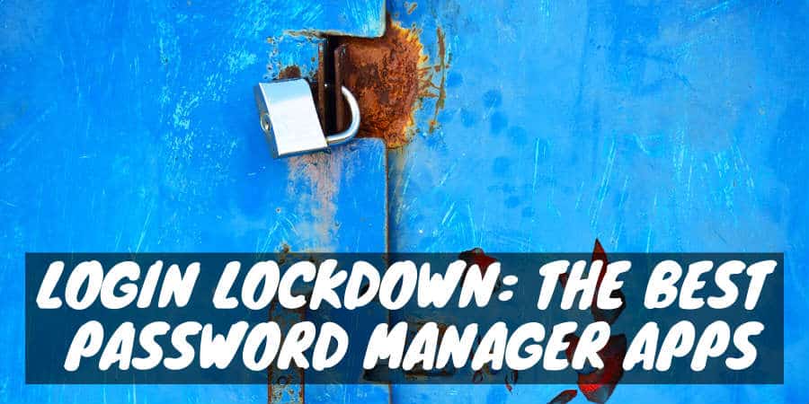 The best password manager